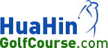 Golf Course in Hua Hin - HuaHinGolfCourse.com